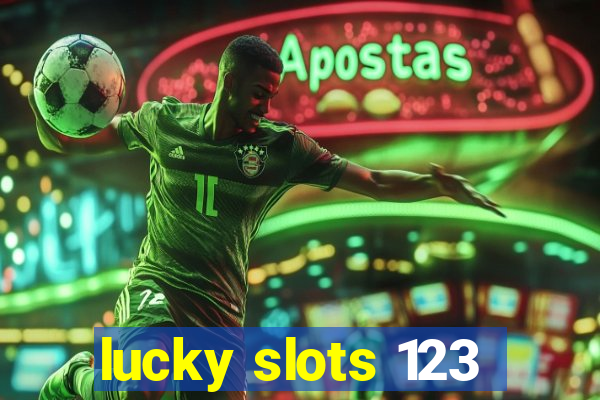 lucky slots 123